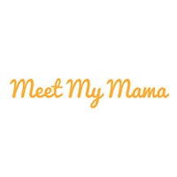 MEET MY MAMA